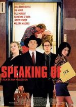 Watch Speaking of Sex 5movies