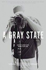 Watch A Gray State 5movies
