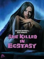 Watch She Killed in Ecstasy 5movies