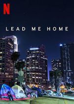 Watch Lead Me Home (Short 2021) 5movies