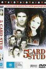 Watch 5 Card Stud 5movies