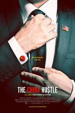 Watch The China Hustle 5movies