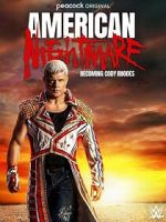 Watch American Nightmare: Becoming Cody Rhodes 5movies