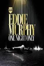 Watch Eddie Murphy One Night Only 5movies