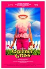 Watch Greener Grass 5movies