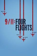 Watch 9/11: Four Flights 5movies