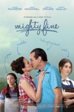 Watch Mighty Fine 5movies