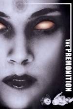 Watch The Premonition 5movies