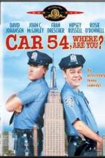 Watch Car 54 Where Are You 5movies