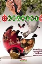 Watch Ornaments 5movies