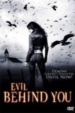 Watch Evil Behind You 5movies