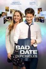 Watch Bad Date Chronicles 5movies