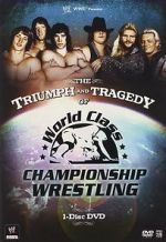 Watch The Triumph and Tragedy of World Class Championship Wrestling 5movies