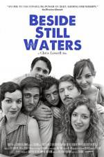 Watch Beside Still Waters 5movies