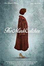 Watch The Mink Catcher 5movies