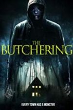 Watch The Butchering 5movies