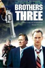 Watch Brothers Three: An American Gothic 5movies