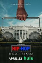 Hip-Hop and the White House 5movies