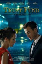 Watch Trust Fund 5movies