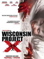 Watch Wisconsin Project X 5movies