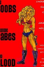 Watch Big Boobs, Blonde Babes, Bad Blood 5movies