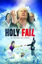Watch The Holy Fail 5movies