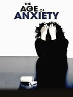 Watch The Age of Anxiety 5movies