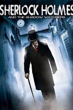 Watch Sherlock Holmes and the Shadow Watchers 5movies