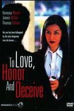 Watch To Love, Honor and Deceive 5movies