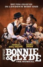 Watch Bonnie and Clyde: The Musical 5movies