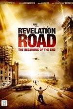 Watch Revelation Road The Beginning of the End 5movies