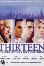 Watch Thirteen Conversations About One Thing 5movies