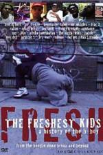 Watch The Freshest Kids 5movies