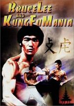 Watch Bruce Lee and Kung Fu Mania 5movies