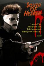 Watch South of Heaven 5movies