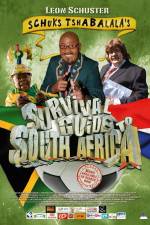 Watch Schuks Tshabalala's Survival Guide to South Africa 5movies