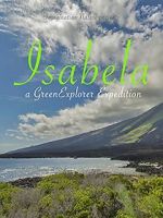 Watch Isabela: a Green Explorer Expedition 5movies