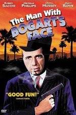 Watch The Man with Bogart's Face 5movies