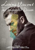 Watch Loving Vincent: The Impossible Dream 5movies