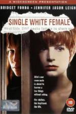 Watch Single White Female 5movies