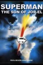 Watch Superman: Son of Jor-El (FanEdit 5movies