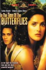 Watch In the Time of the Butterflies 5movies