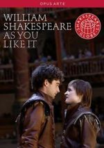 Watch 'As You Like It' at Shakespeare's Globe Theatre 5movies