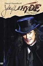 Watch Jekyll & Hyde: The Musical 5movies