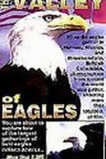 Watch Valley of the Eagles 5movies