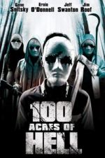 Watch 100 Acres of Hell 5movies