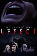 Watch The Parricidal Effect 5movies