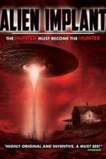 Watch Alien Implant: The Hunted Must Become the Hunter 5movies