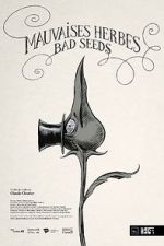 Watch Bad Seeds (Short 2021) 5movies