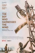 Watch The Boy Who Harnessed the Wind 5movies